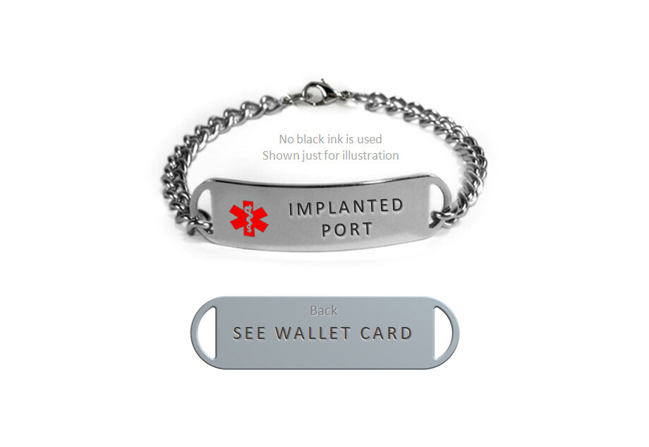 IMPLANTED PORT Medical Id Alert Bracelet. Free medical card.