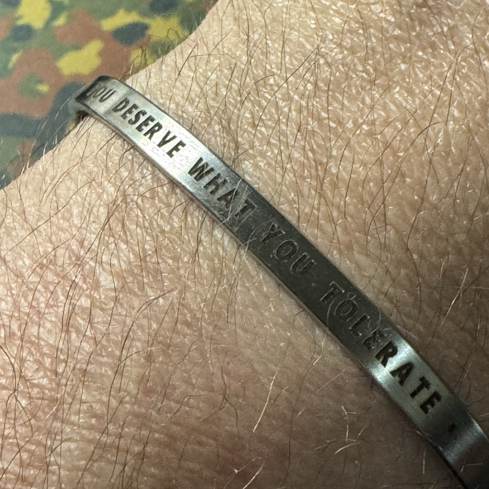 YOU DESERVE WHAT YOU TOLERATE Laser Engraved 5mm OSFM STAINLESS CUFF BRACELET