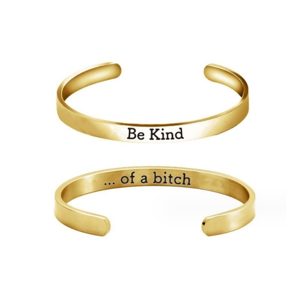 Be Kind…of A Bitch Stainless Steel Cuff Bracelet for Women